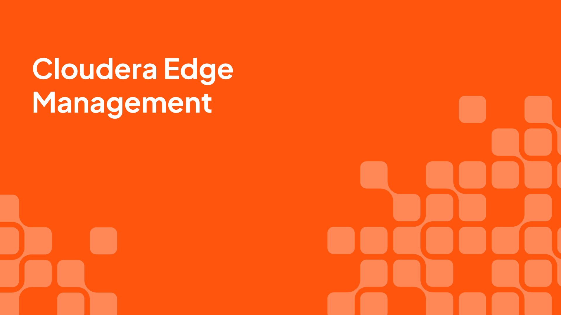 Edge Management Video