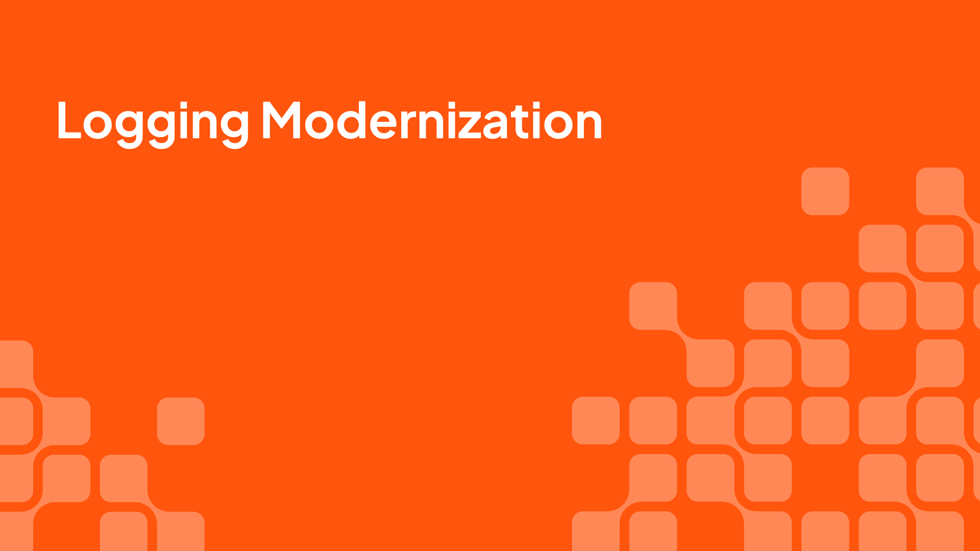 Logging modernization video