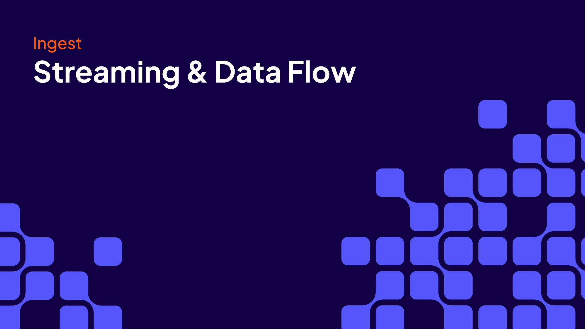 Watch the Streaming & DataFlow Overview video.